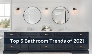 Top 5 Trends for Bathrooms in 2021