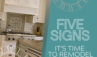 5 Signs That Spell Remodel for Your Kitchen